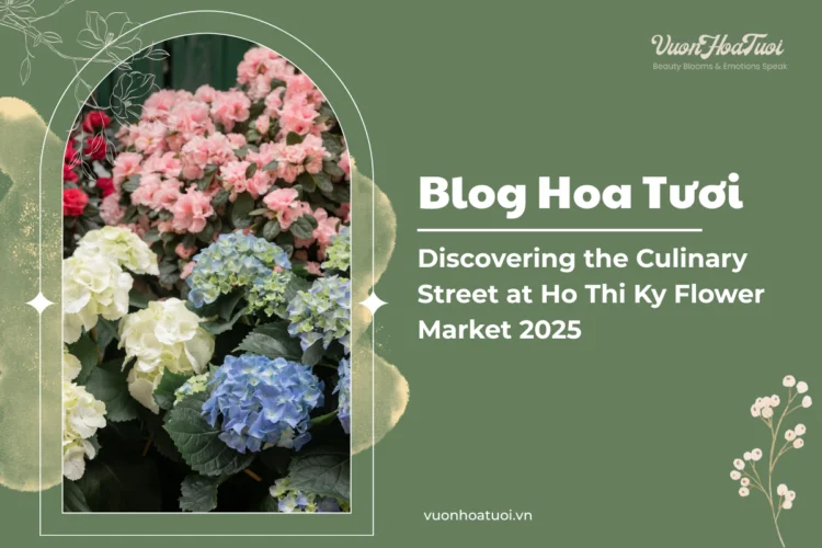 Discovering the Culinary Street at Ho Thi Ky Flower Market 2025