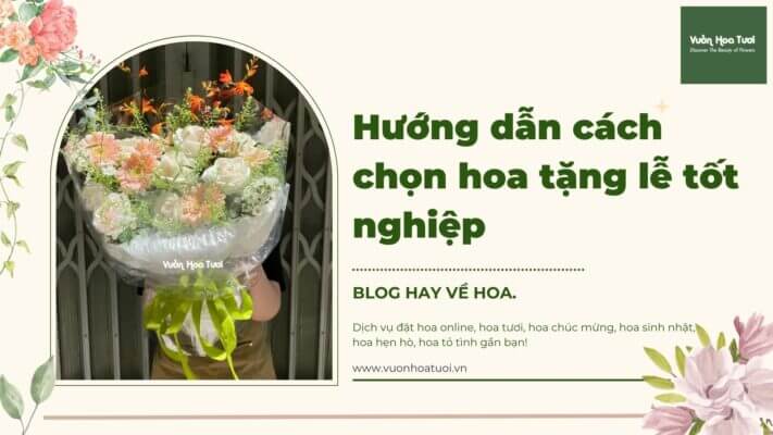 hình ảnh cho hướng dẫn cách chọn hoa tặng lễ tốt nghiệp 2