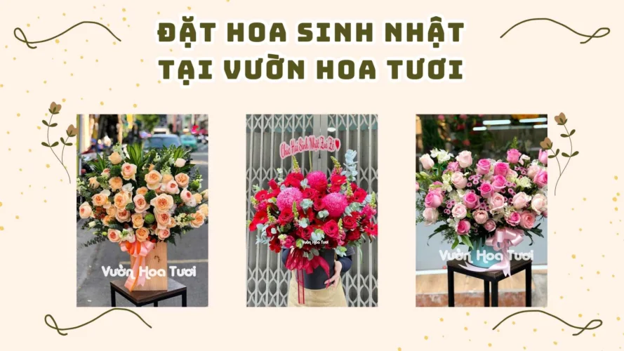 lựa chọn hoa sinh nhật đẹp