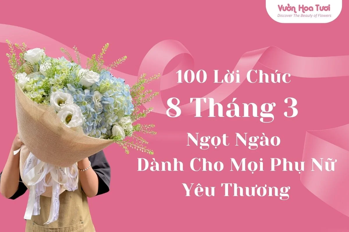 1100 loi chuc 8 thang 3 100 loi chuc 8 thang 3