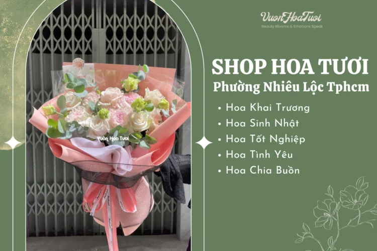 Shop Hoa Tươi Phường Nhiêu Lộc Tphcm Giao Nhanh Trong 30 Phút Shop hoa tươi phường nhiêu lộc